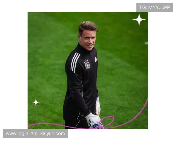 特尔施特根迷失在巴萨体系：天才门将的挣扎与未来迷局